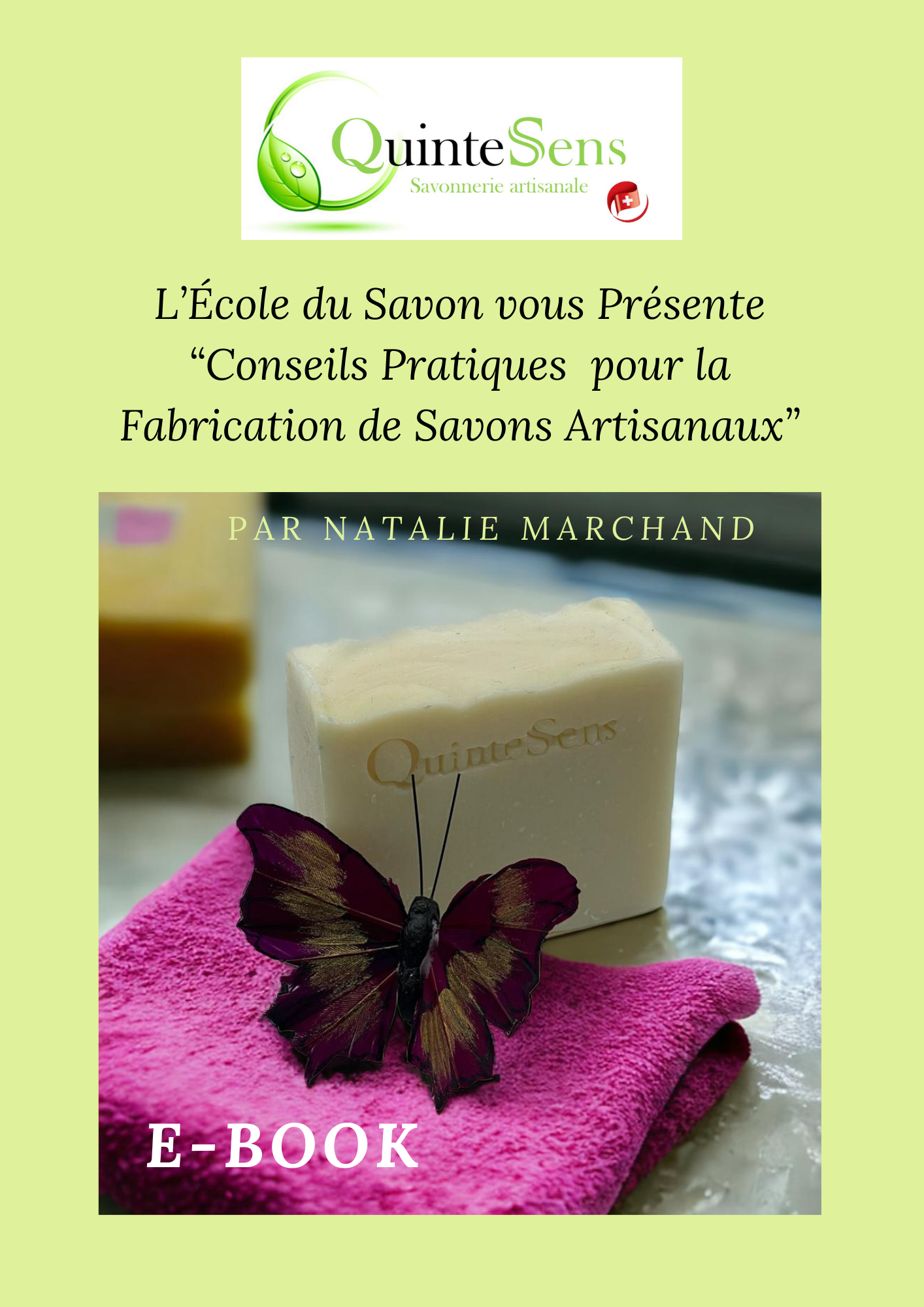 E-Book : Conseils pratiques pour la Fabrication de Savons Artisanaux