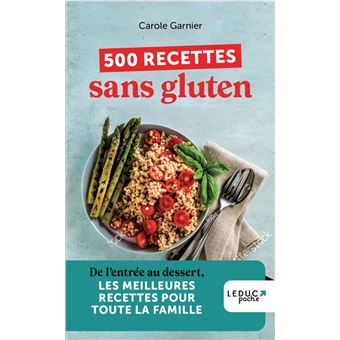 500 recettes sans gluten - QuinteSens