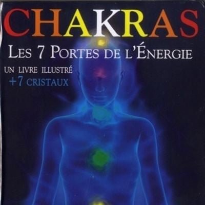 Chakras Les 7 portes de l'Énergie - QuinteSens