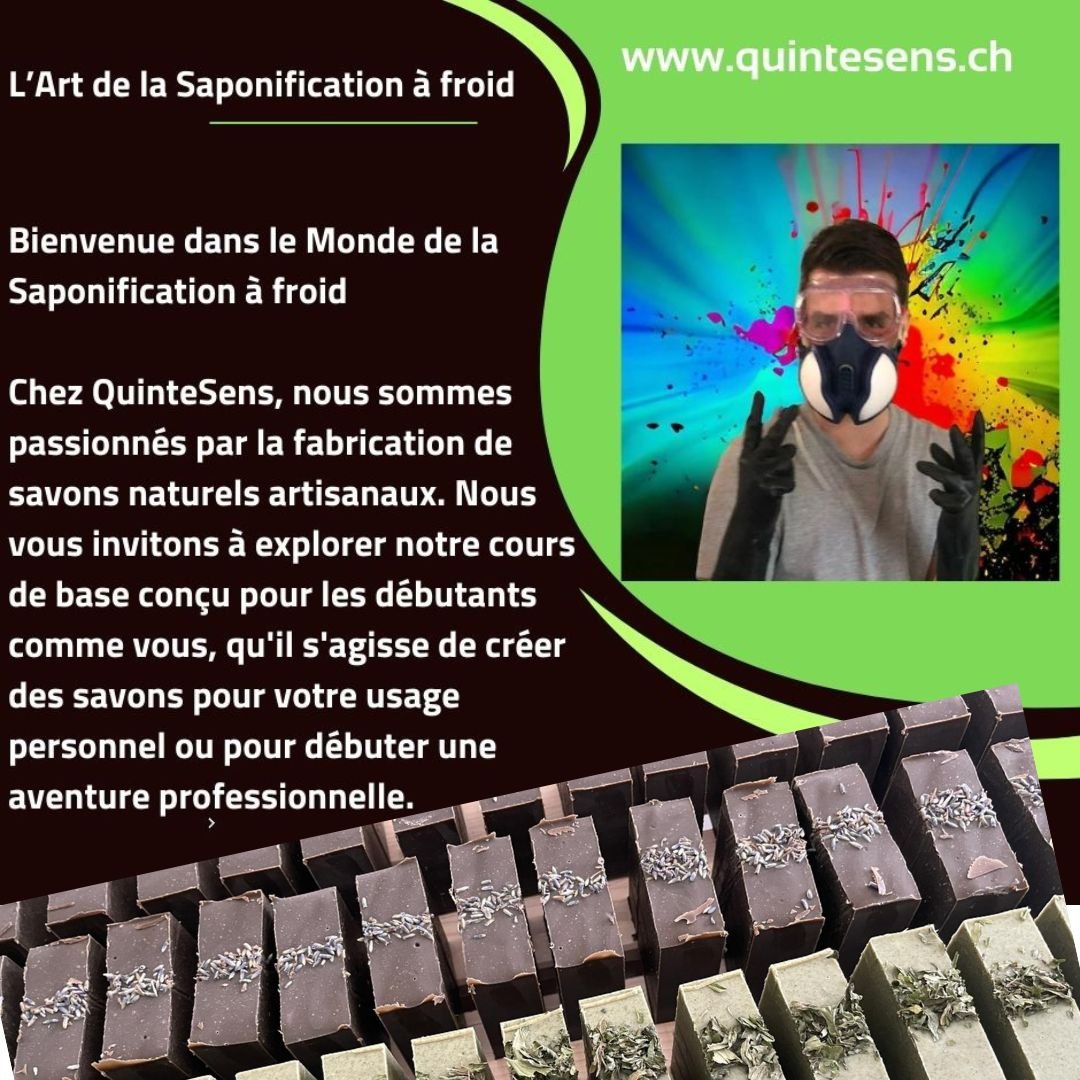L'école du savon : L'Art de la saponification à froid - QuinteSens