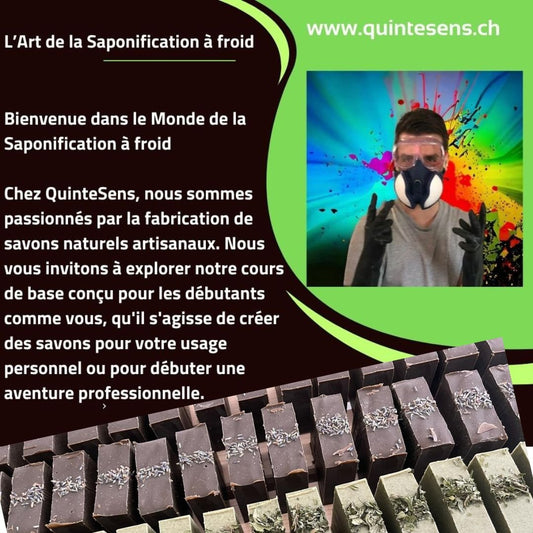 L'école du savon : L'Art de la saponification à froid - QuinteSens